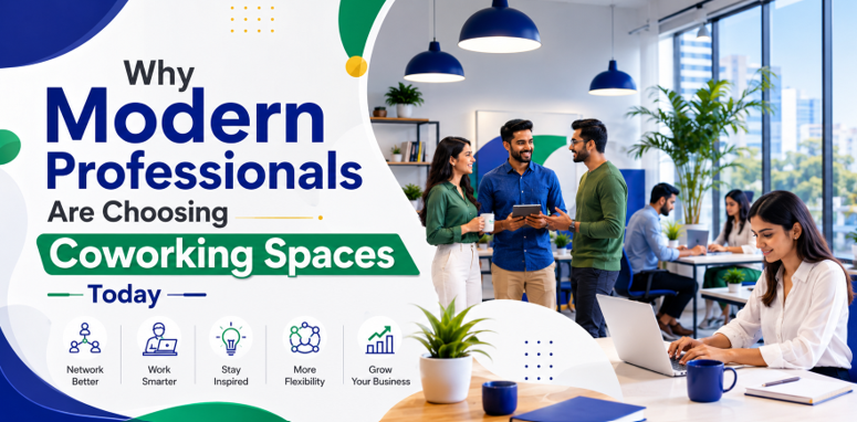 Why Modern Professionals Are Choosing Coworking Spaces Today